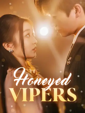 Honeyed Vipers poster