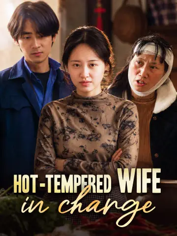 Hot-tempered wife in charge poster