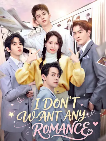 I Don’t Want Any Romance