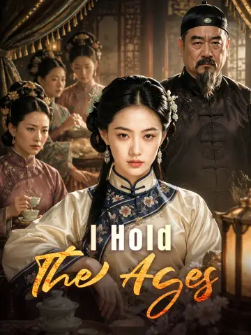 I Hold The Ages poster