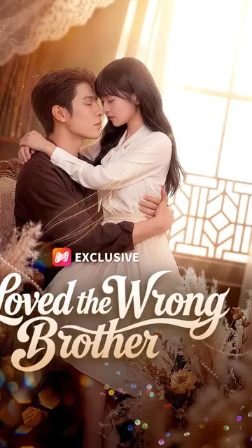 I Loved the Wrong Brother