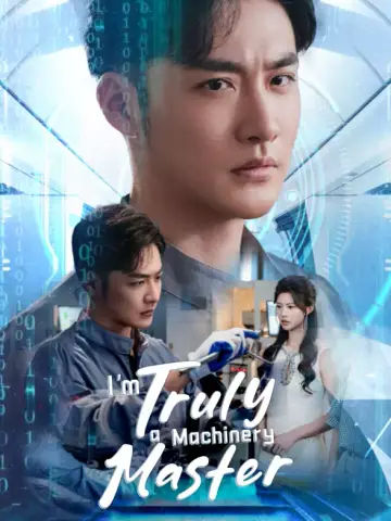 I’m Truly a Machinery Master poster