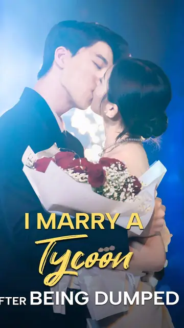 I Marry A Tycoon After Being Dumped
