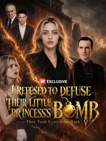 I Refused to Defuse Their Little Princess’s Bomb—Then Took Everything Back