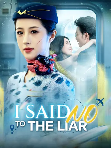 I Said No to the Liar