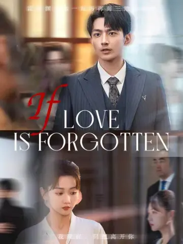 If Love Is Forgotten poster