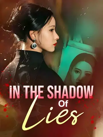 In The Shadow Of Lies poster
