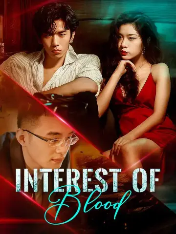 Interest Of Blood poster
