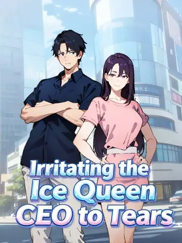 Irritating the Ice Queen CEO to Tears poster