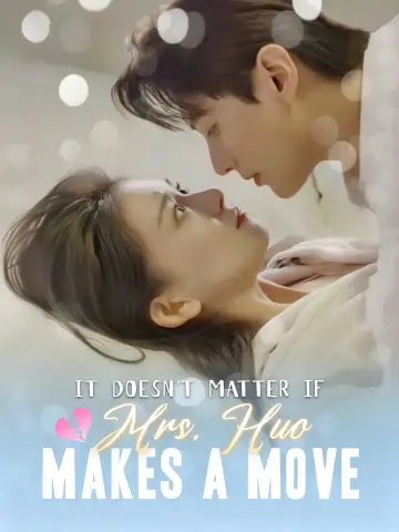 It doesn't matter if Mrs. Huo makes a move poster
