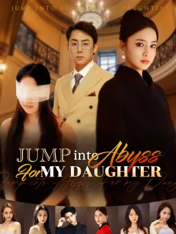 Jump into Abyss For my Daughter poster