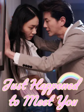 Just Happened to Meet You poster