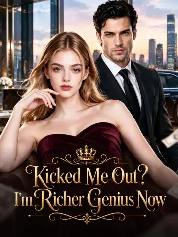 Kicked Me Out? I'm Richer Genius Now poster