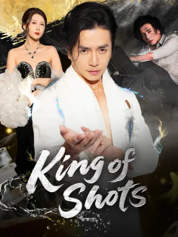 King of Shots