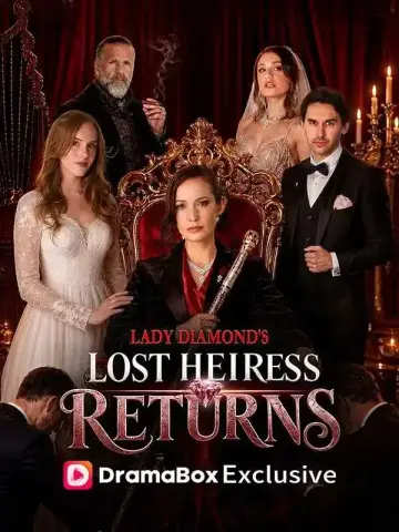 Lady Diamond's Lost Heiress Returns poster
