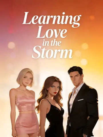 Learning Love in the Storm
