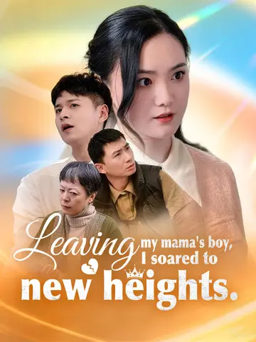 Leaving my mama's boy, I soared to new heights poster