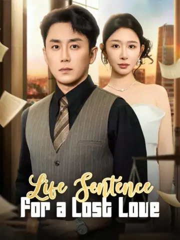 Life Sentence for a Lost Love poster