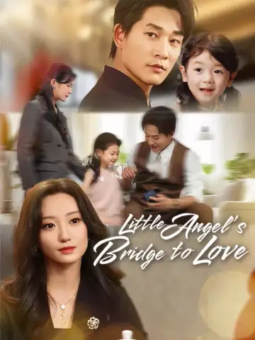 Little Angel’s Bridge to Love poster
