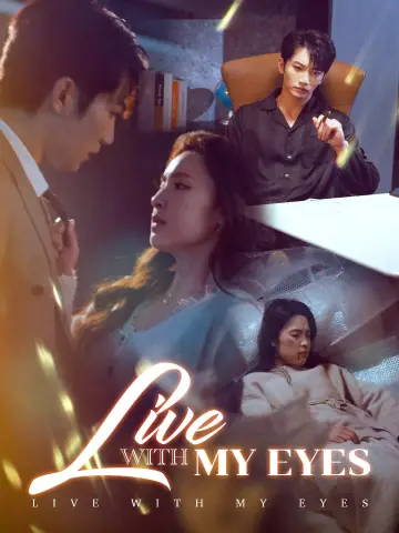 Live with My Eyes poster