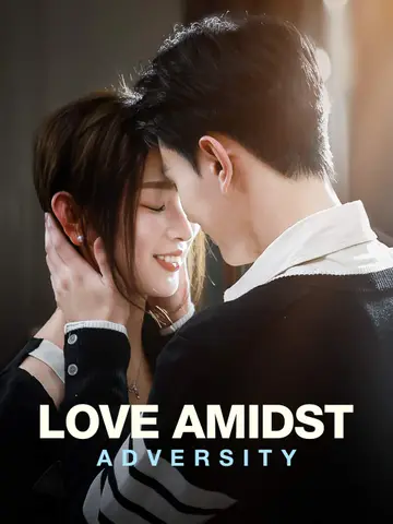Love Amidst Adversity