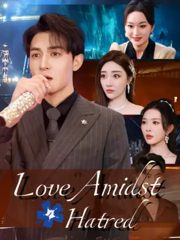 Love Amidst Hatred poster