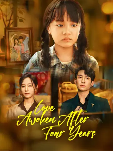 Love Awoken After Four Years poster