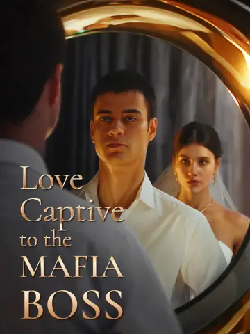 Love Captive to the Mafia Boss poster