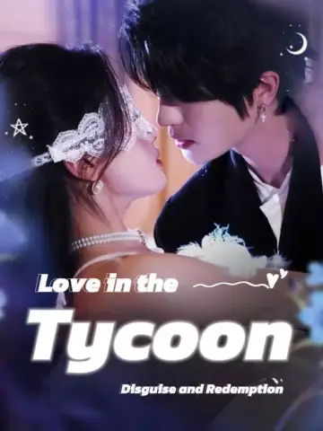 Love in the Tycoon: Disguise and Redemption poster