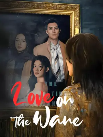 Love on the Wane poster