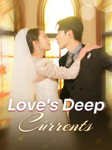 Love's Deep Currents poster