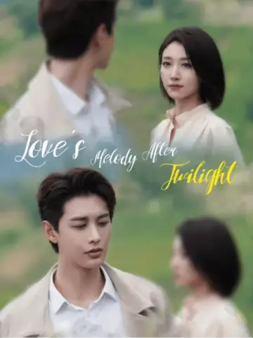 Love's Melody after Twilight poster