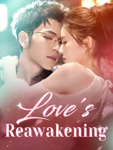 Love's Reawakening poster