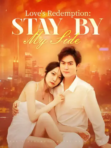 Love's Redemption: Stay by my Side poster