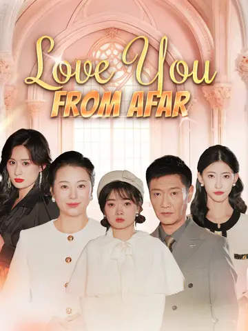 Love You from Afar poster