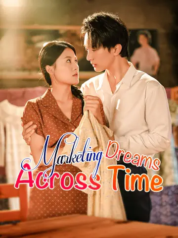 Marketing Dreams Across Time poster