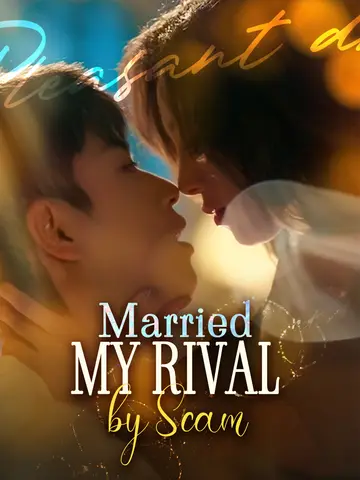 Married My Rival by Scam poster