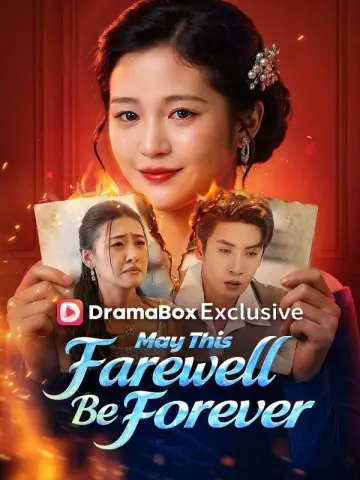 May This Farewell Be Forever