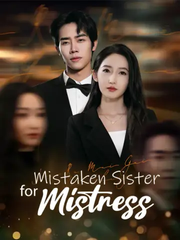 Mistaken Sister for Mistress poster
