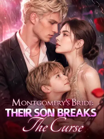 Montgomery's Bride: Their Son Breaks The Curse poster