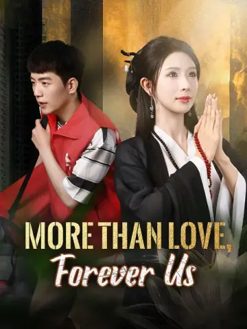 More Than Love, Forever Us poster