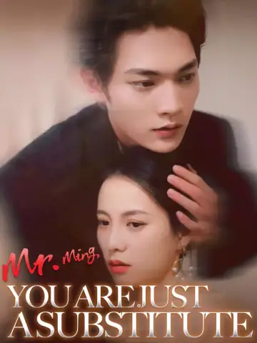 Mr. Ming, You Are Just a Substitute poster