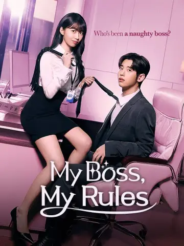 My Boss, My Rules poster