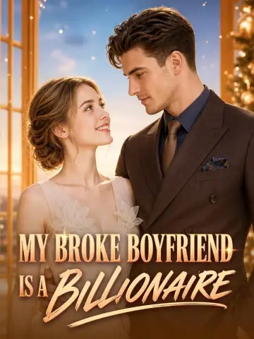 My Broke Boyfriend Is A Billionaire poster