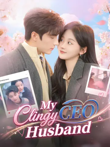 My Clingy CEO Husband