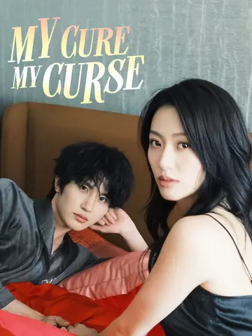 My Cure, My Curse poster