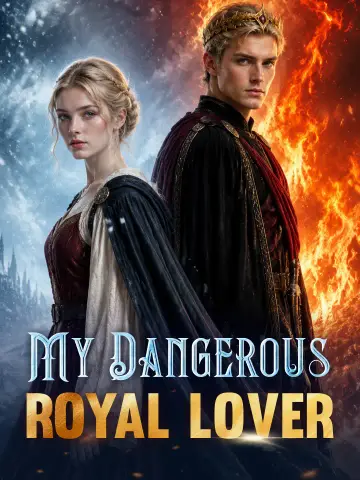 My Dangerous Royal Lover poster