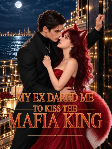 My Ex Dared Me to Kiss the Mafia King poster
