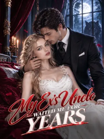My Ex's Uncle Waited Me For Years poster