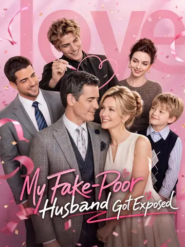 My Fake-Poor Husband Got Exposed poster